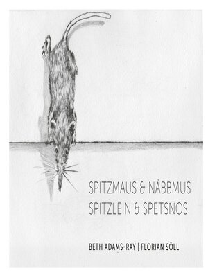 cover image of Spitzmaus & näbbmus